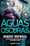 Aguas oscuras (Serie Erika Foster 3) (Best Seller | Thriller)