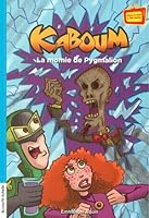 KABOUM T.22 : LA MOMIE DE PYGMALION 2896512217 Book Cover