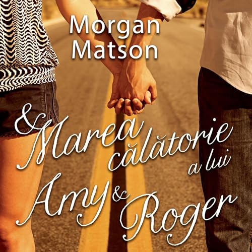 Page de couverture de Marea călătorie a lui Amy & Roger