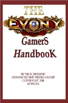 The Evony Gamers Guide Handbook Gold, Medals, Level Up and Successful Attacks