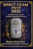 RPSGT Exam Prep 2025 — Illustrated Sleep Study Manual: Complete AASM-Based Scoring Guide, PAP Titration, Physiology, PSG Protocols, Pediatric Scoring, Troubleshooting & Full Mock Exam
