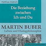  Die Beziehung zwischen Ich und Du