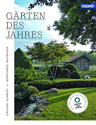 Schmidt, C: Gärten des Jahres