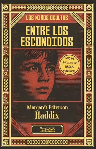 ENTRE LOS ESCONDIDOS: 1 (Los niños ocultos)