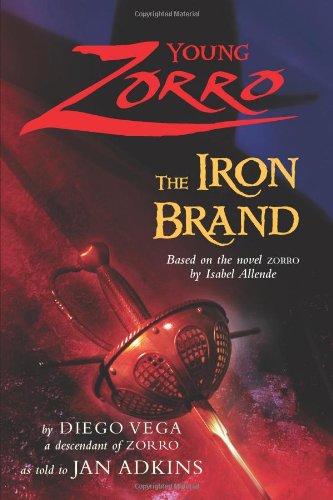 Young Zorro: The Iron Brand