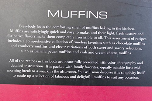 Muffins: 40 Tantalizing Recipes for Tasty Muffins 1405474181 Book Cover
