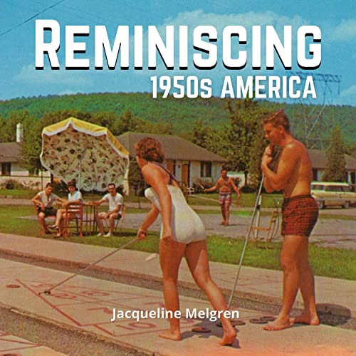Reminiscing 1950s America: Memory Lane Picture Book for Seniors with Dementia and Alzheimer's Patients. (Memory Lane for Elderly)