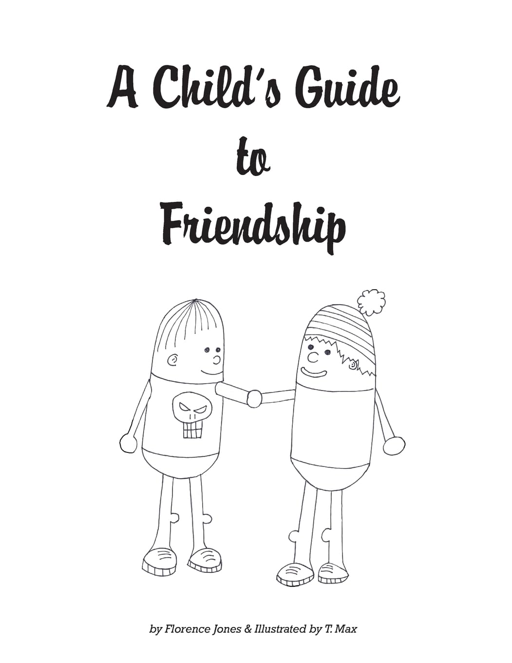 A Child's Guide to Friendship: Anti-Bullying Coloring Book