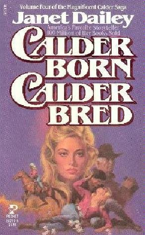 Calder Born, Calder Bred 0671734792 Book Cover