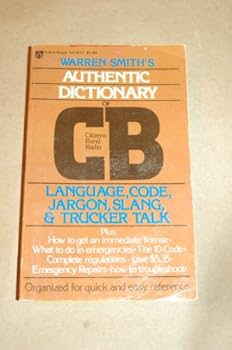 Mass Market Paperback Warren Smith's authentic dictionary of CB, citizens band radio Book