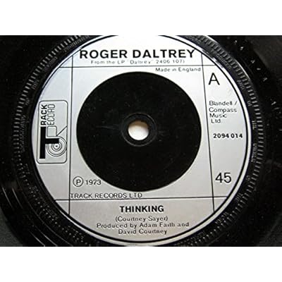 Daltrey, Roger Thinking 7" Track 2094 014 EX 1973