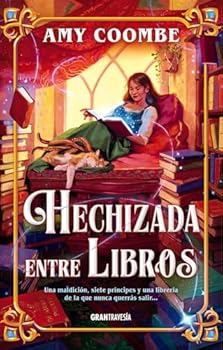 Hechizada entre libros / Stay in Spell (Spanish Edition)