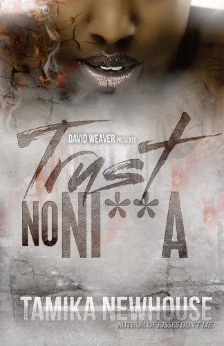 Trust No Ni**a Paperback – Large Print, October 17, 2013