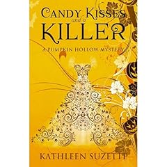Candy Kisses and a Killer Audiolibro Por Kathleen Suzette arte de portada