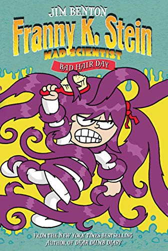 Bad Hair Day (Franny K. Stein, Mad Scientist)