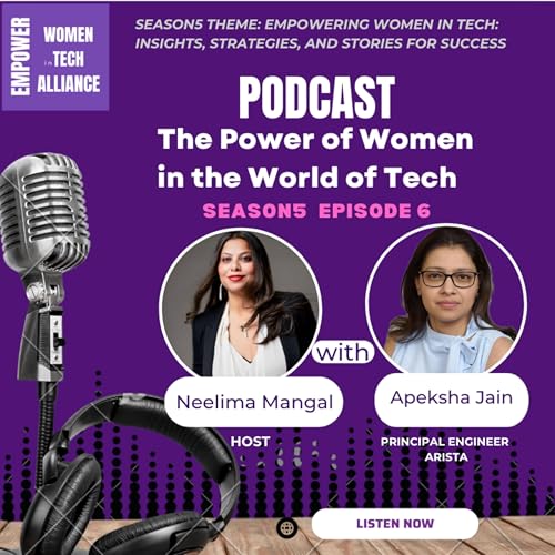 S5E6 - #NextGenVisionary - Building Scalable Distributed Systems: Lessons from the Cloud with Apeksha Jain and Neelima Mangal