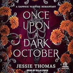 Once upon a Dark October Audiolibro Por Jessie Thomas arte de portada