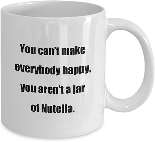 Miniatura 2 de Taza de café clásica, no puedes hacer felices a todos, no eres un frasco de Nutella.- Blanco 11oz