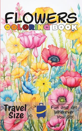 Flowers Coloring Book for Adults Travel Size