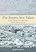 Produktbild The Routes Not Taken: A Trip Through New York City's Unbuilt Subway System