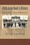  298th Army Band: A History