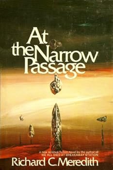 Hardcover At the Narrow Passage (Timeliner Trilogy, Book 1) Book