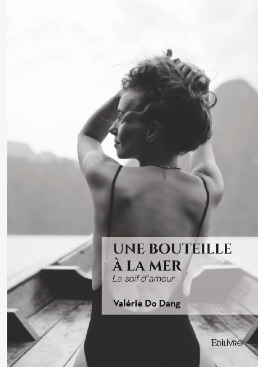 Une bouteille à la mer: La soif d'amour