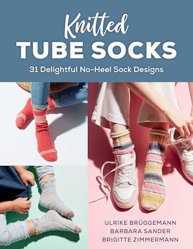 Knitted Tube Socks: 31 Delightful No-Heel Sock...