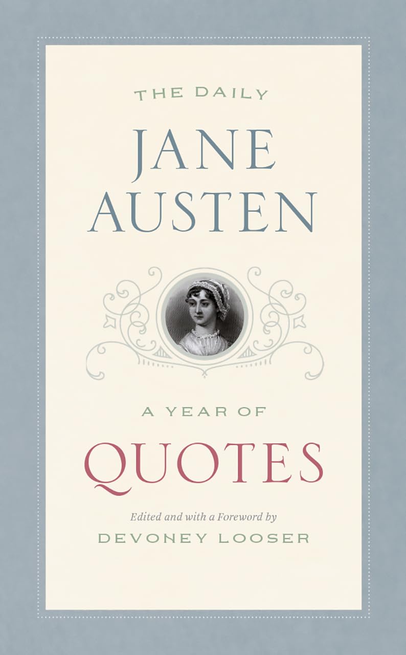 The Daily Jane Austen : A Year of Quotes