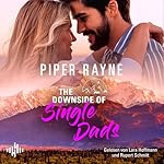 The Downside Of Single Dads