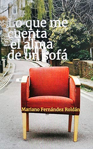 Lo que me cuenta el alma de un sofá