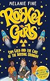 Rocket Girls: Sam Gold and the Case of the Missing Uranium