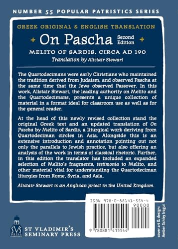 On Pascha (Second Edition): Melito of Sardis - Circa AD 190: 55