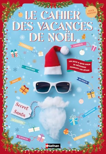 Le Cahier des Vacances de Noël - 64 pages de jeux drôles...
