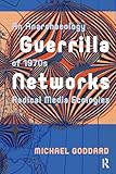 Guerrilla Networks: An Anarchaeology of 1970s Radical Media Ecologies (Recursions) (English Edition)