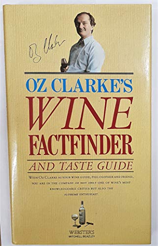 Wine Fact Finder and Taste Guide: Descriptions and Evaluations of All the World's Wines