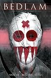 Bedlam Volume 1