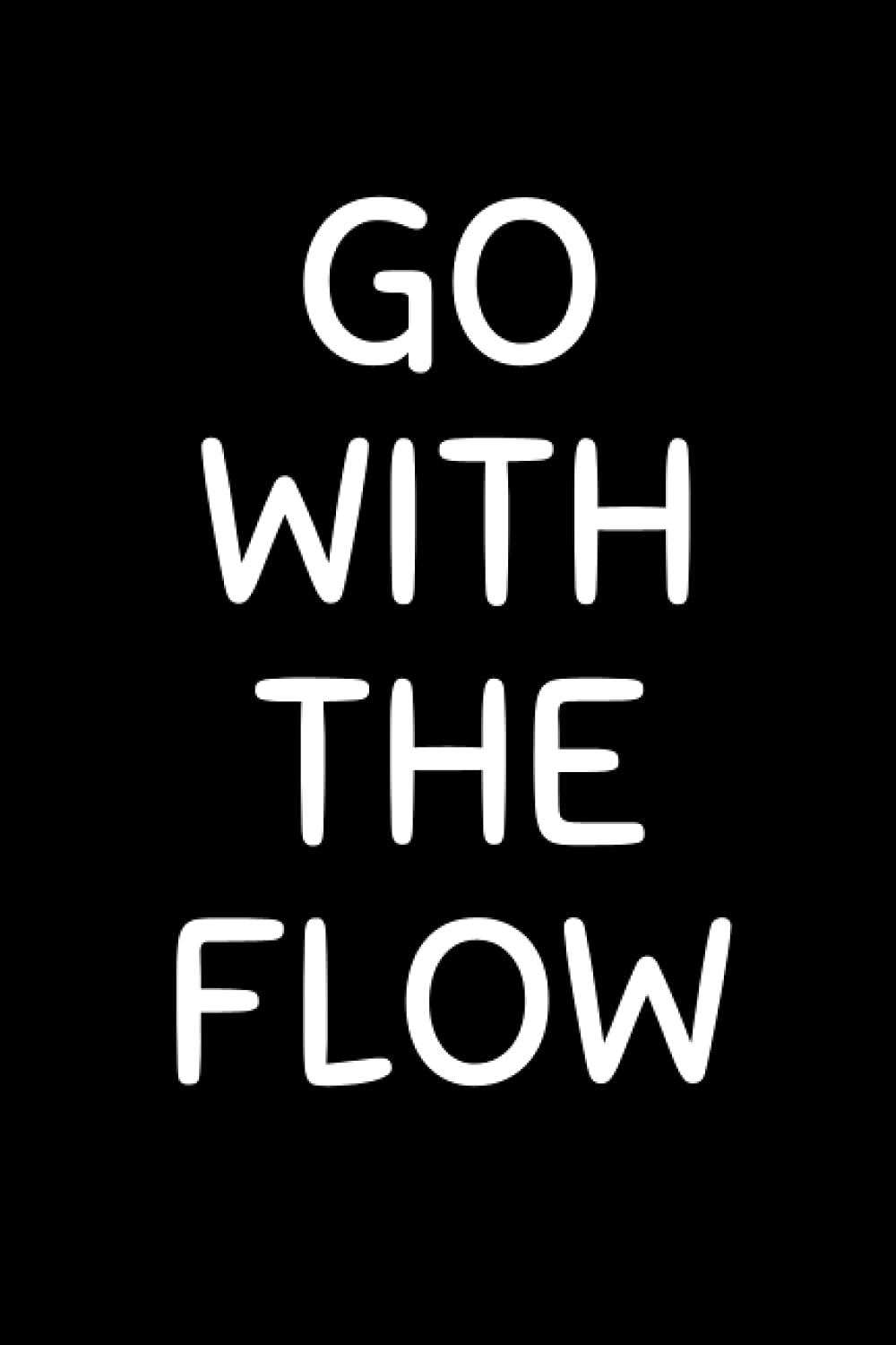 Go With The Flow: Funny Urology Notebook With Lined Pages, A Great Appreciation Gift Idea For Urologist