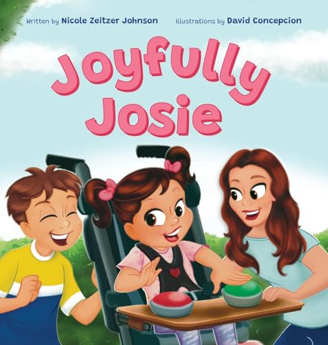 Image of Joyfully Josie: Helps children understand disabilities