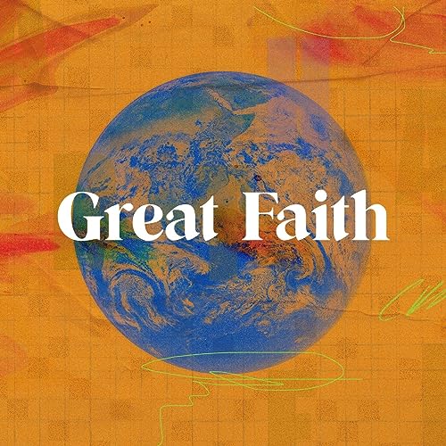 Great Faith Podcast Por  arte de portada