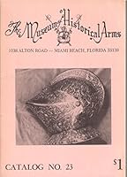 The Museum of Historical Arms, catalog No. 23 B0090KJM14 Book Cover