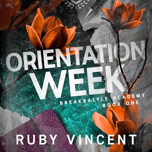 Orientation Week by Ruby Vincent episode artwork