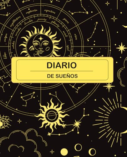 Diario de sueños: cuaderno - agenda para recordar lo soñado. Incluye: Registro, tips para soñar mejor, análisis de los tipos de sueños, sueños ... ¡hasta un bingo soñador! (interior en color)