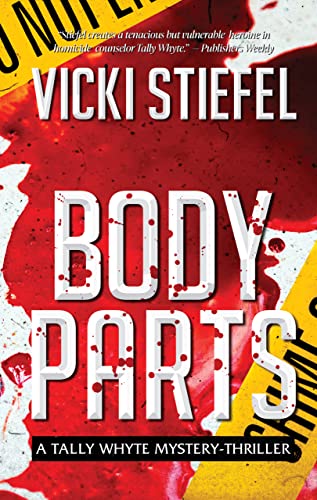 Body Parts: A Tally Whyte Mystery Thriller Body Parts: A Tally Whyte Mystery Thriller