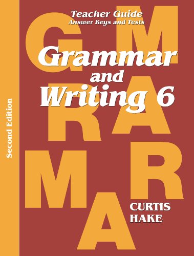 Grammar & Writing Grade 6 (Stephen Hake Grammar)