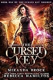 The Cursed Key: A New Adult Urban Fantasy Romance Novel (1)