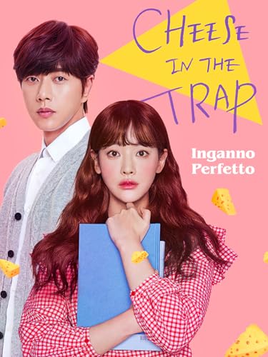 Cheese in the trap - Inganno perfetto