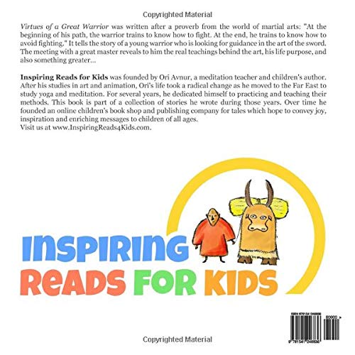 Virtues Of A Great Warrior: (Picture Book) (Age 5-10) An Adventure About Finding The Ancient Secret Of Martial Arts And Also Something Greater. (Moral Stories For Kids) (By Inspiring Reads For Kids) #TOP1