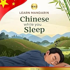 Learn Mandarin Chinese While You Sleep Audiolibro Por Chén Xīng arte de portada