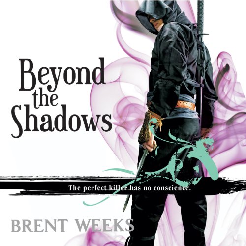 Beyond the Shadows: Night Angel Trilogy, Book 3